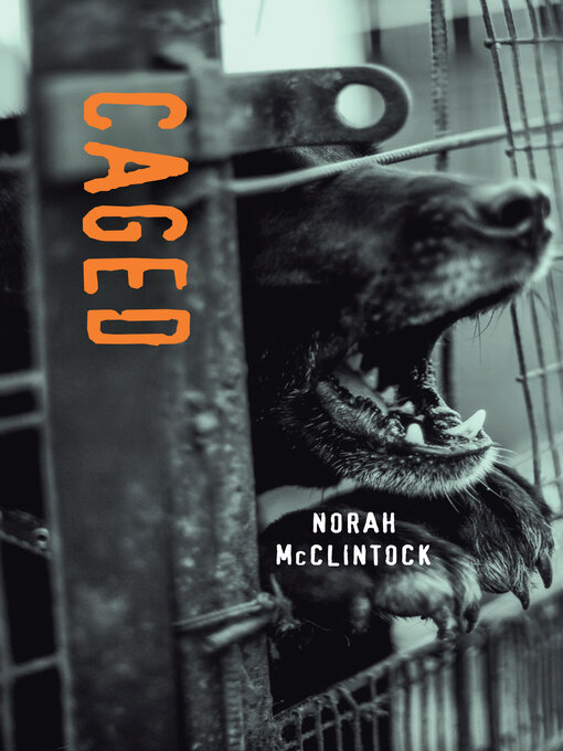 Title details for Caged by Norah McClintock - Available